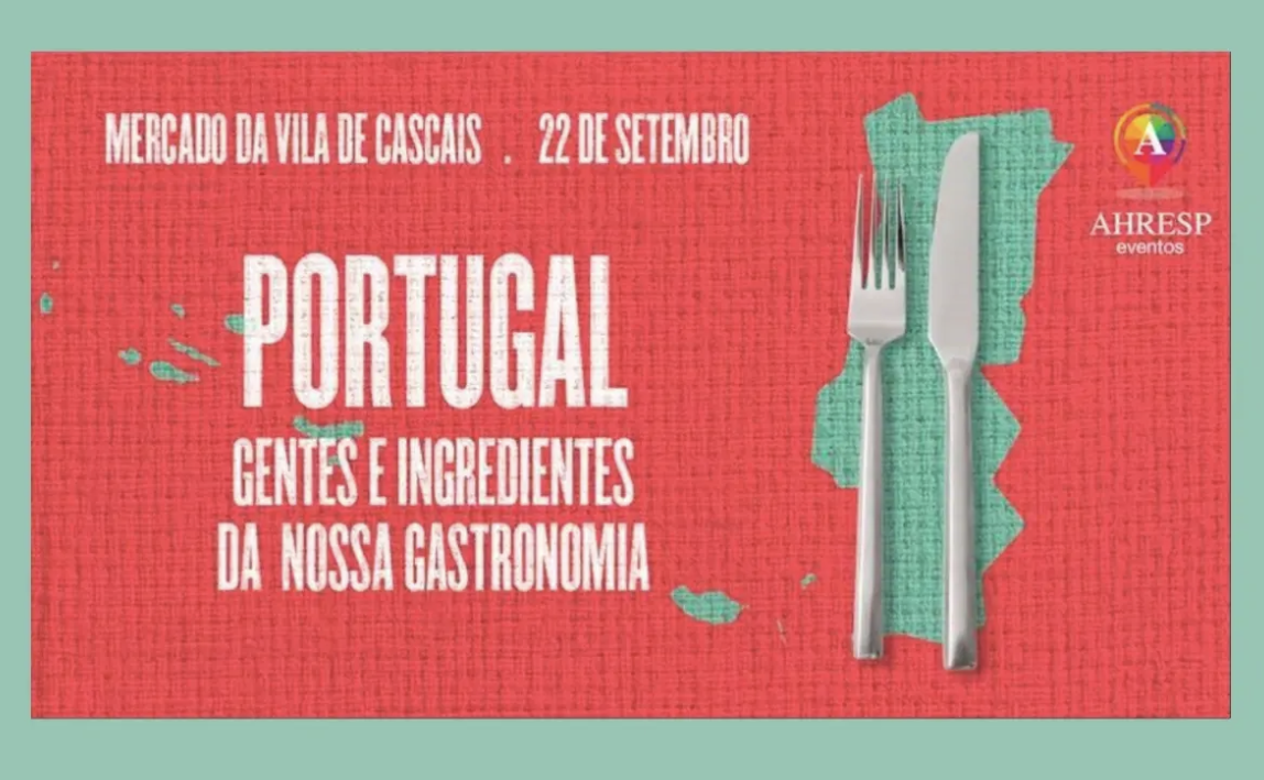 Portugal Gentes e Ingredientes da nossa Gastronomia